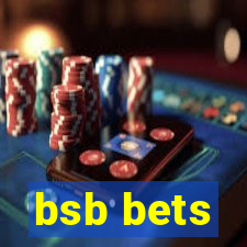 bsb bets